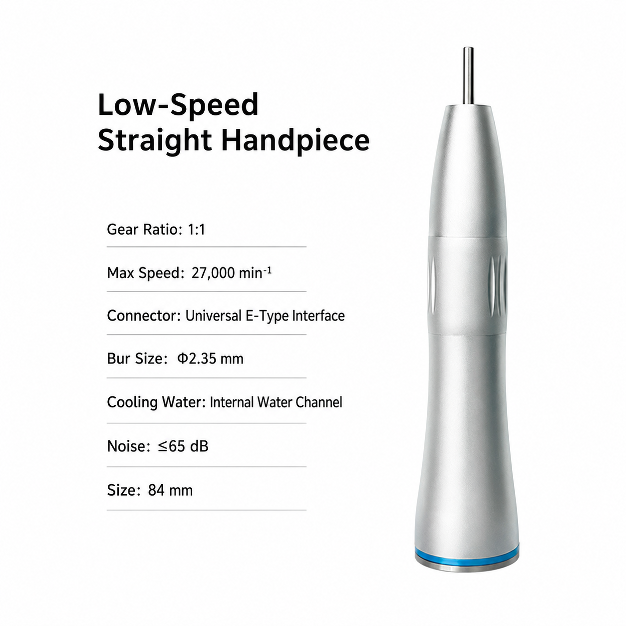 Low speed internal straight handpiece